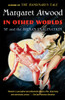 In Other Worlds: SF and the Human Imagination - ISBN: 9780307741769