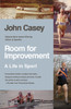 Room for Improvement: A Life in Sport - ISBN: 9780307744524