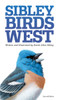The Sibley Field Guide to Birds of Western North America: Second Edition - ISBN: 9780307957924
