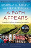 A Path Appears: Transforming Lives, Creating Opportunity - ISBN: 9780345805102