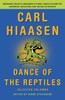 Dance of the Reptiles: Rampaging Tourists, Marauding Pythons, Larcenous Legislators, Crazed Celebrities, and Tar-Balled Beaches: Selected Columns - ISBN: 9780345807021