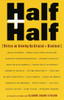 Half and Half: Writers on Growing Up Biracial and Bicultural - ISBN: 9780375700118
