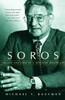 Soros: The Life and Times of a Messianic Billionaire - ISBN: 9780375705496