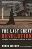 The Last Great Revolution: Turmoil and Transformation in Iran - ISBN: 9780375706301