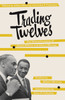Trading Twelves: The Selected Letters of Ralph Ellison and Albert Murray - ISBN: 9780375708053