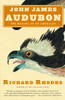 John James Audubon: The Making of an American - ISBN: 9780375713934