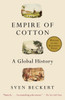 Empire of Cotton: A Global History - ISBN: 9780375713965