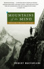 Mountains of the Mind: Adventures in Reaching the Summit - ISBN: 9780375714061