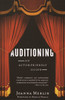 Auditioning: An Actor-Friendly Guide - ISBN: 9780375725371