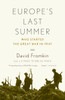 Europe's Last Summer: Who Started the Great War in 1914? - ISBN: 9780375725753