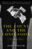 The Count and the Confession: A True Murder Mystery - ISBN: 9780375725838