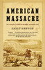 American Massacre: The Tragedy at Mountain Meadows, September 1857 - ISBN: 9780375726361