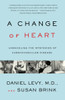 Change of Heart: Unraveling the Mysteries of Cardiovascular Disease - ISBN: 9780375727047
