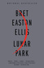 Lunar Park:  - ISBN: 9780375727276