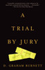 A Trial by Jury:  - ISBN: 9780375727511