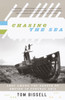 Chasing the Sea: Lost Among the Ghosts of Empire in Central Asia - ISBN: 9780375727542