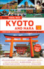 Kyoto and Nara Tuttle Travel Pack Guide + Map: Your Guide to Kyoto's Best Sights for Every Budget - ISBN: 9784805311790