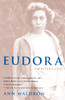 Eudora Welty: A Writer's Life - ISBN: 9780385476485