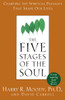 The Five Stages of the Soul: Charting the Spiritual Passages That Shape Our Lives - ISBN: 9780385486774