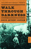 Walk Through Darkness:  - ISBN: 9780385720366