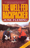 The Well-Fed Backpacker:  - ISBN: 9780394738048