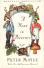 A Year in Provence:  - ISBN: 9780679731146