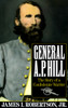 General A.P. Hill: The Story of a Confederate Warrior - ISBN: 9780679738886