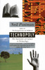 Technopoly: The Surrender of Culture to Technology - ISBN: 9780679745402
