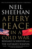 A Fiery Peace in a Cold War: Bernard Schriever and the Ultimate Weapon - ISBN: 9780679745495