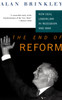 The End Of Reform: New Deal Liberalism in Recession and War - ISBN: 9780679753148