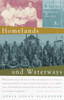 Homelands and Waterways: The American Journey of the Bond Family, 1846-1926 - ISBN: 9780679758716