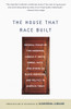 The House That Race Built: Original Essays by Toni Morrison, Angela Y. Davis, Cornel West, and Others on Black Americans and Politics in America Today - ISBN: 9780679760689