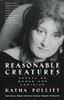 Reasonable Creatures: Essays on Women and Feminism - ISBN: 9780679762782