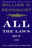 All the Laws but One: Civil Liberties in Wartime - ISBN: 9780679767329