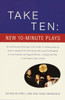 Take Ten: New 10-Minute Plays:  - ISBN: 9780679772828