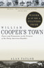 William Cooper's Town: Power and Persuasion on the Frontier of the Early American Republic - ISBN: 9780679773009