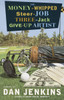 The Money-Whipped Steer-Job Three-Jack Give-Up Artist: A Novel - ISBN: 9780767905879