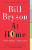 At Home: A Short History of Private Life - ISBN: 9780767919395