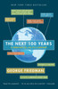 The Next 100 Years: A Forecast for the 21st Century - ISBN: 9780767923057