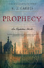 Prophecy: An Elizabethan Thriller - ISBN: 9780767932530