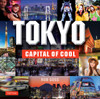 Tokyo: Capital of Cool:  - ISBN: 9784805313176