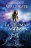 La última lágrima: Diluvio 1 - ISBN: 9780804171700