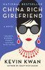 China Rich Girlfriend:  - ISBN: 9780804172066