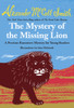 The Mystery of the Missing Lion:  - ISBN: 9780804173278
