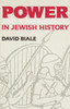 Power & Powerlessness in Jewish History:  - ISBN: 9780805208412