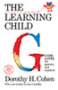 The Learning Child: Guidelines for Parents and Teachers - ISBN: 9780805208566