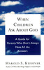 When Children Ask About God: A Guide for Parents Who Don't Always Have All the Answers - ISBN: 9780805210330