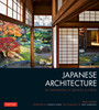 Japanese Architecture: An Exploration of Elements & Forms - ISBN: 9784805313282