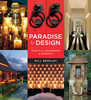 Paradise by Design: Tropical Residences and Resorts by Bensley Design Studios - ISBN: 9780794607661