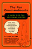 The Pen Commandments: A Guide for the Beginning Writer - ISBN: 9781400032297